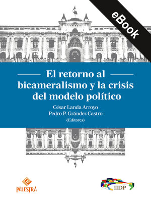 cover image of El retorno al bicameralismo y la crisis del modelo político
